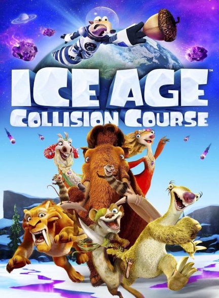 دانلود صوت دوبله انیمیشن Ice Age: Collision Course
