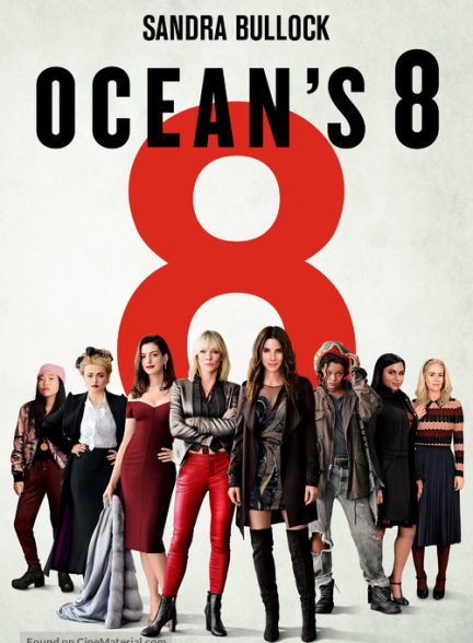 دانلود صوت دوبله فیلم Ocean’s 8