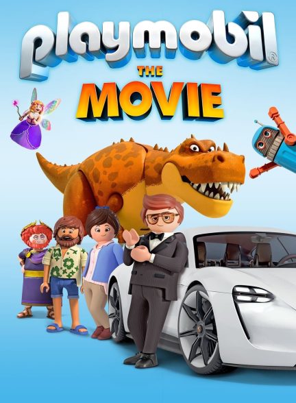 دانلود صوت دوبله انیمیشن Playmobil: The Movie
