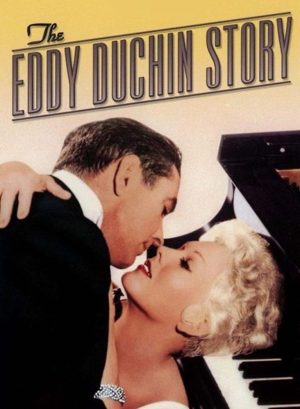 دانلود صوت دوبله فیلم The Eddy Duchin Story 1956