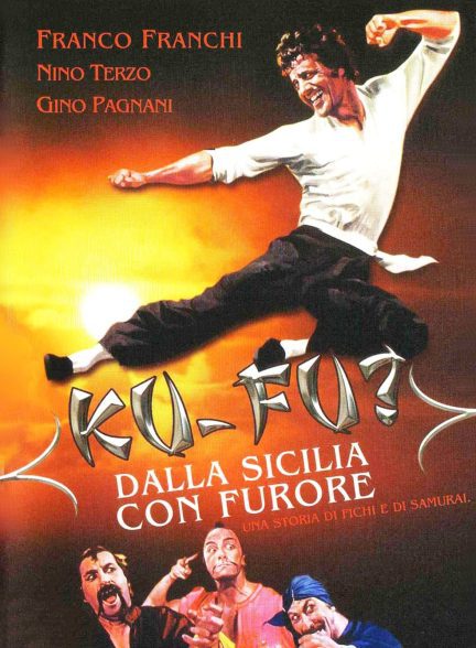 دانلود صوت دوبله فیلم Ku Fu? Dalla Sicilia con furore 1973