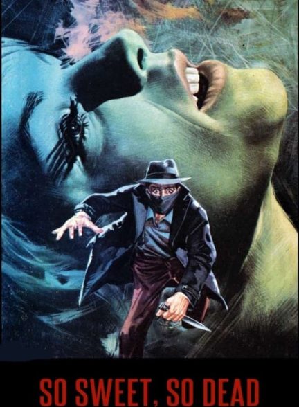 دانلود صوت دوبله فیلم So Sweet, So Dead 1972