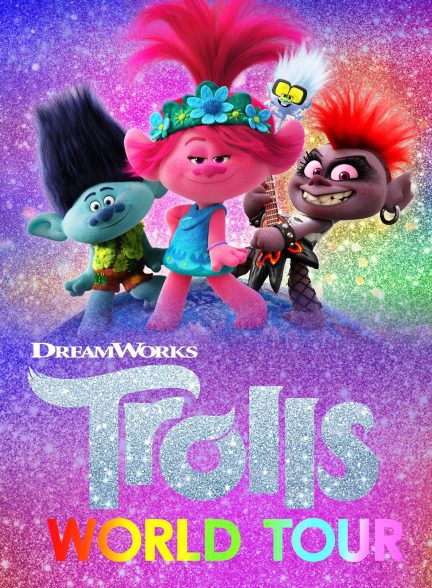 دانلود صوت دوبله انیمیشن Trolls World Tour
