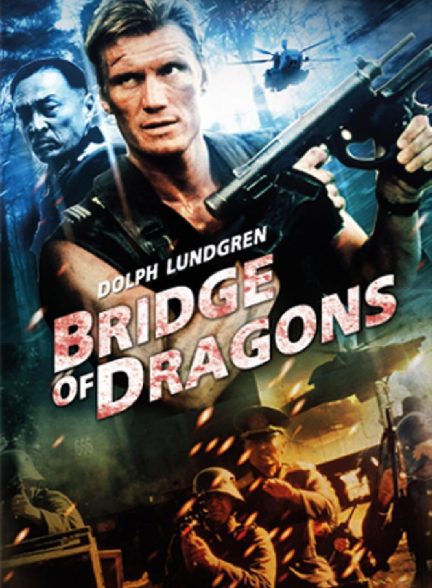دانلود صوت دوبله فیلم Bridge of Dragons 1999