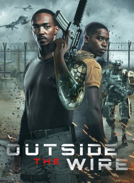 دانلود صوت دوبله فیلم Outside the Wire 2021