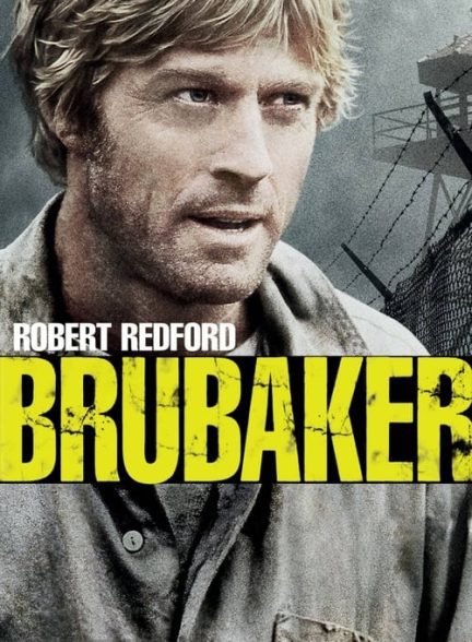 دانلود صوت دوبله فیلم Brubaker 1980