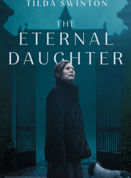 دانلود صوت دوبله فیلم The Eternal Daughter