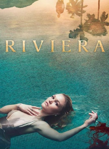دانلود صوت دوبله سریال Riviera