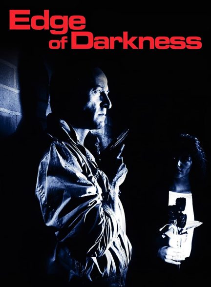 دانلود صوت دوبله سریال Edge of Darkness