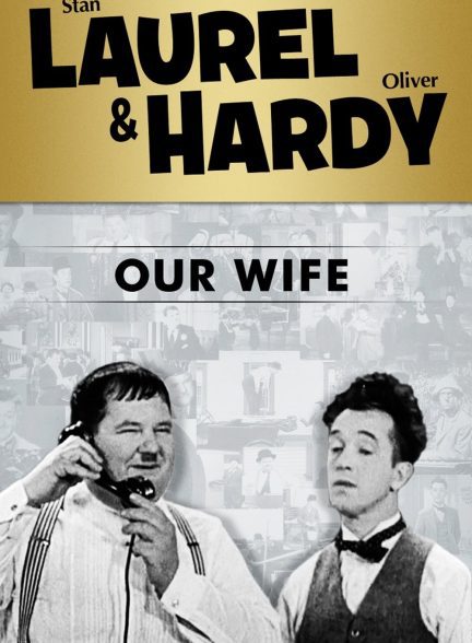 دانلود صوت دوبله فیلم Our Wife