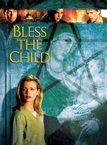 دانلود صوت دوبله فیلم Bless the Child