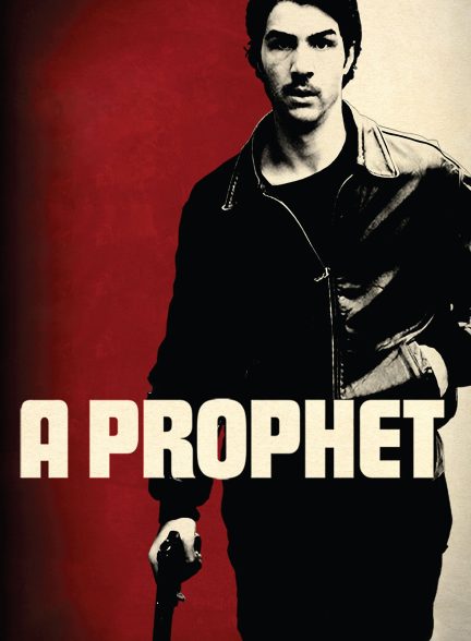 دانلود صوت دوبله فیلم A Prophet