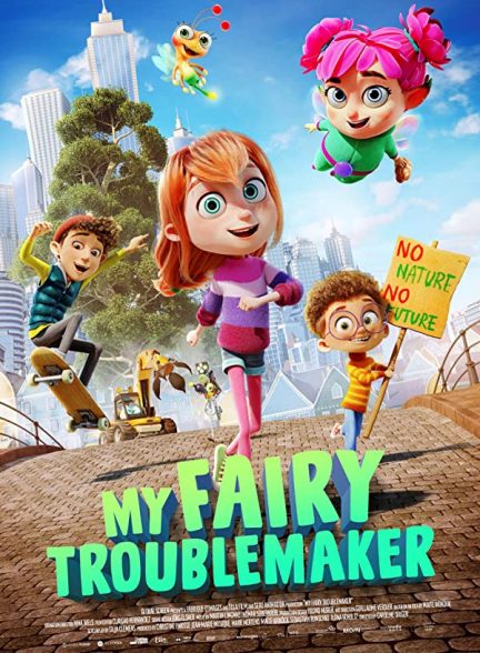 دانلود صوت دوبله فیلم My Fairy Troublemaker