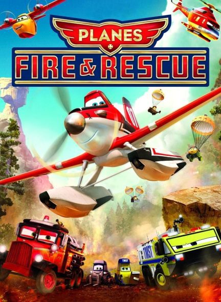 دانلود صوت دوبله انیمیشن Planes: Fire & Rescue