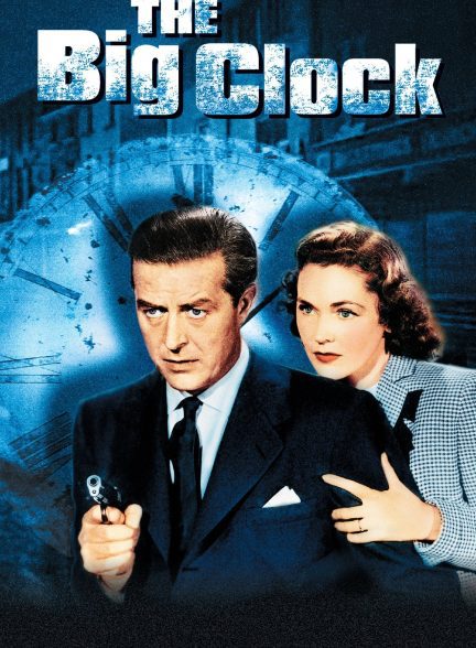 دانلود صوت دوبله فیلم The Big Clock