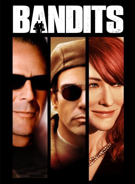 دانلود صوت دوبله فیلم Bandits