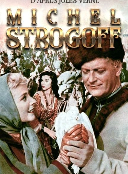 دانلود صوت دوبله فیلم Michael Strogoff