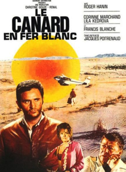 دانلود صوت دوبله فیلم Le canard en fer blanc