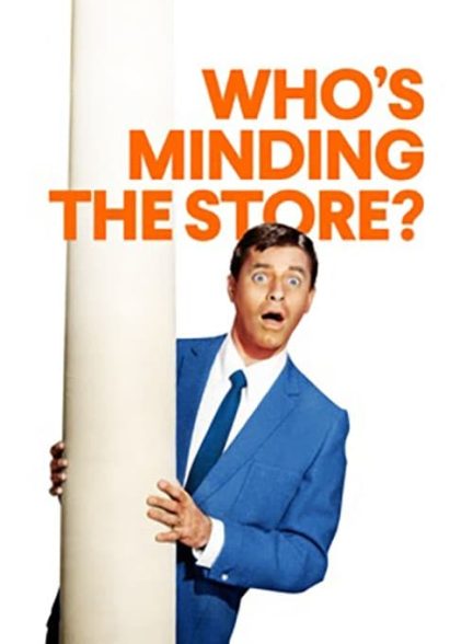 دانلود صوت دوبله فیلم Who’s Minding the Store?