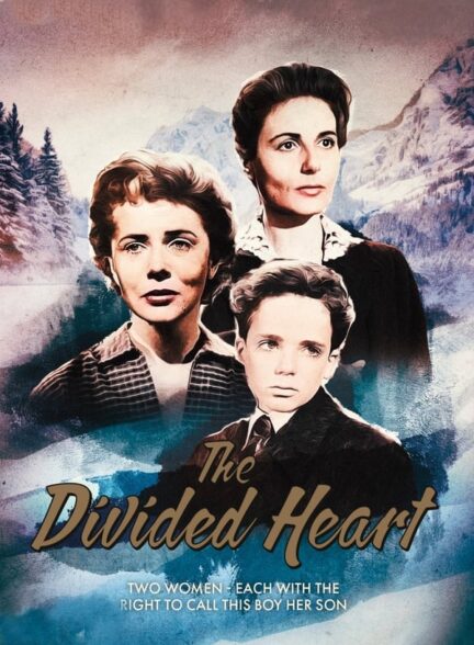 دانلود صوت دوبله فیلم The Divided Heart