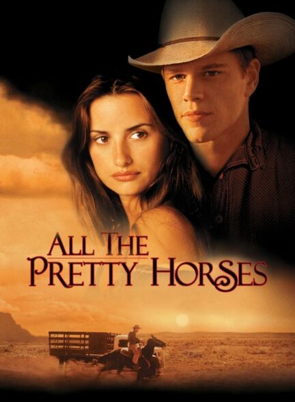 دانلود صوت دوبله فیلم All the Pretty Horses