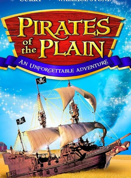 دانلود صوت دوبله فیلم Pirates of the Plain