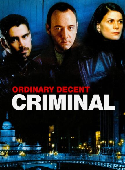 دانلود صوت دوبله فیلم Ordinary Decent Criminal