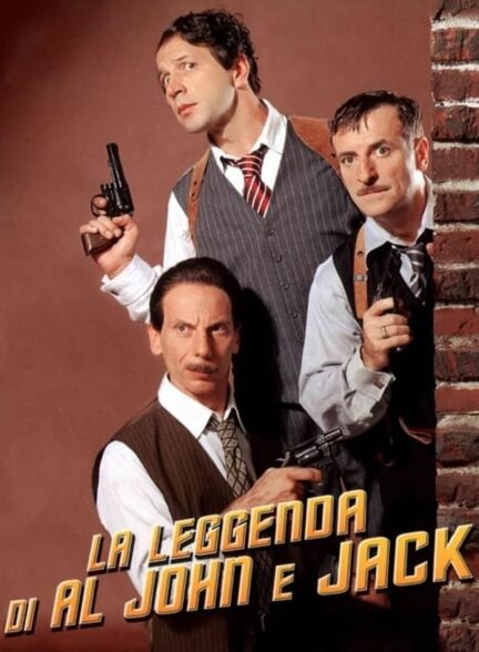 دانلود صوت دوبله فیلم The Legend of Al, John and Jack