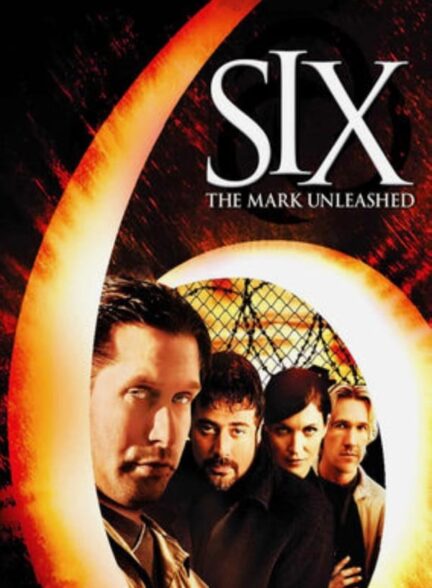 دانلود صوت دوبله فیلم Six: The Mark Unleashed