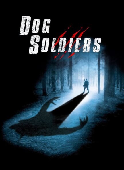 دانلود صوت دوبله فیلم Dog Soldiers