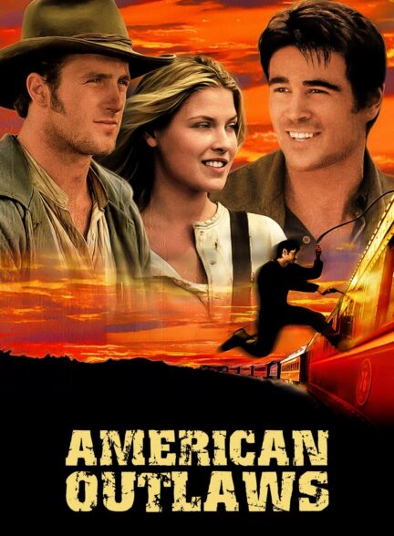 دانلود صوت دوبله فیلم American Outlaws