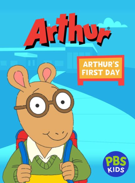 دانلود صوت دوبله انیمیشن Arthur’s First Day