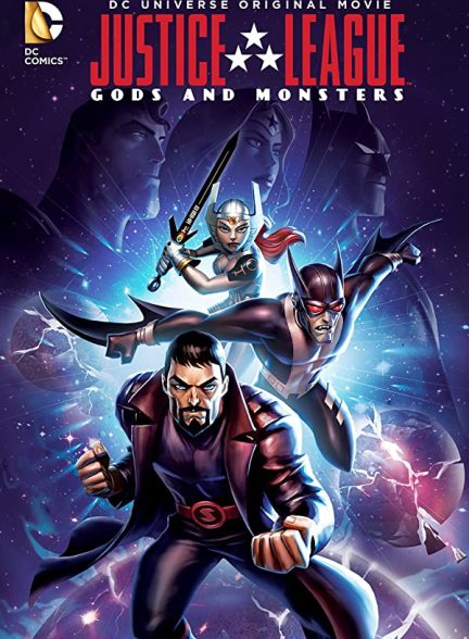 دانلود صوت دوبله فیلم Justice League: Gods and Monsters