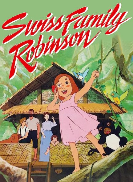 دانلود صوت دوبله سریال Swiss Family Robinson | خانواده دکتر ارنست