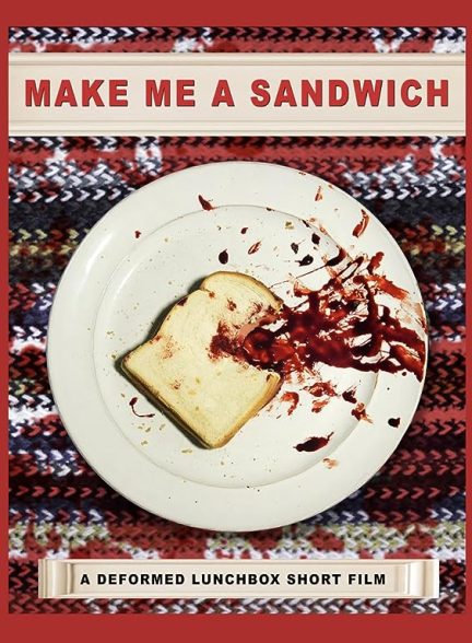 دانلود صوت دوبله فیلم Make Me a Sandwich