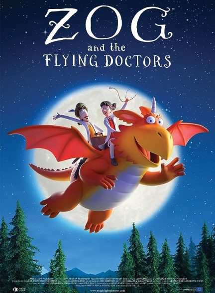 دانلود صوت دوبله انیمیشن Zog and the Flying Doctors