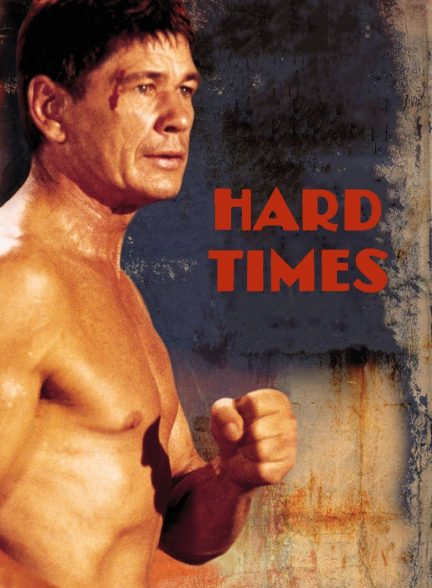 دانلود صوت دوبله فیلم Hard Times