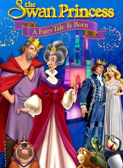 دانلود صوت دوبله فیلم The Swan Princess: A Fairytale Is Born