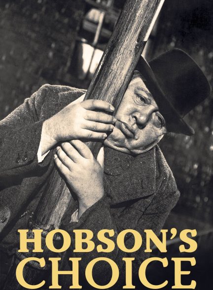 دانلود صوت دوبله فیلم Hobson’s Choice