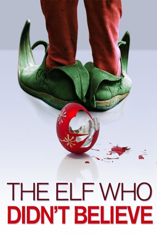 دانلود صوت دوبله فیلم The Elf Who Didn’t Believe