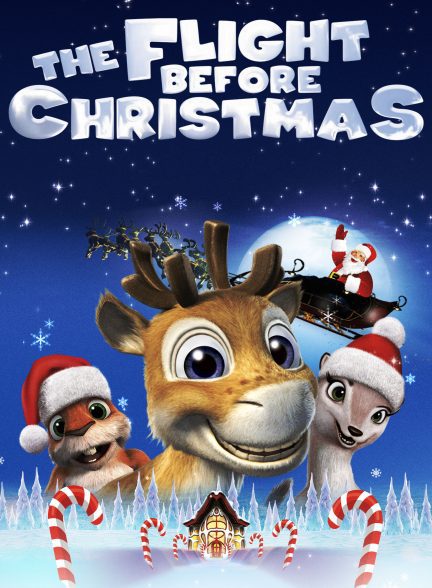 دانلود صوت دوبله انیمیشن The Flight Before Christmas