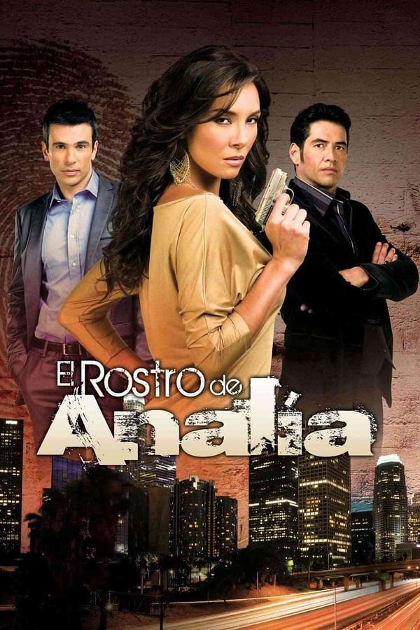دانلود صوت دوبله سریال El Rostro de Analia