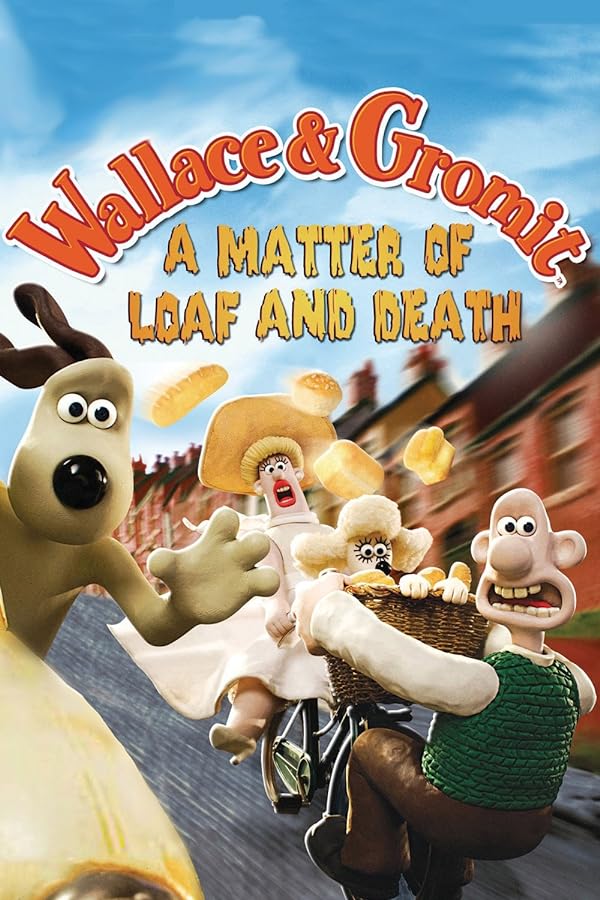 دانلود صوت دوبله انیمیشن A Matter of Loaf and Death