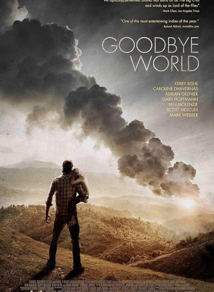دانلود صوت دوبله فیلم Goodbye World