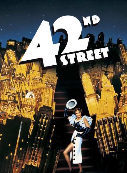 دانلود صوت دوبله فیلم 42nd Street