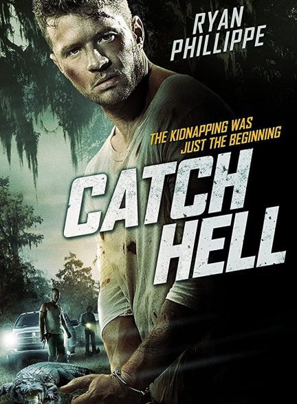 دانلود صوت دوبله فیلم Catch Hell