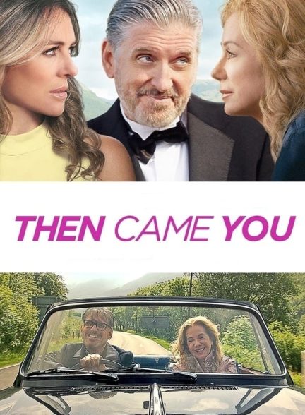 دانلود صوت دوبله فیلم Then Came You