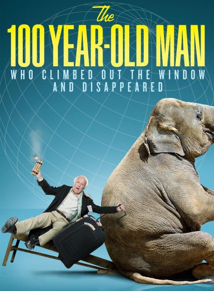 دانلود صوت دوبله فیلم The 100 Year-Old Man Who Climbed Out the Window and Disappeared
