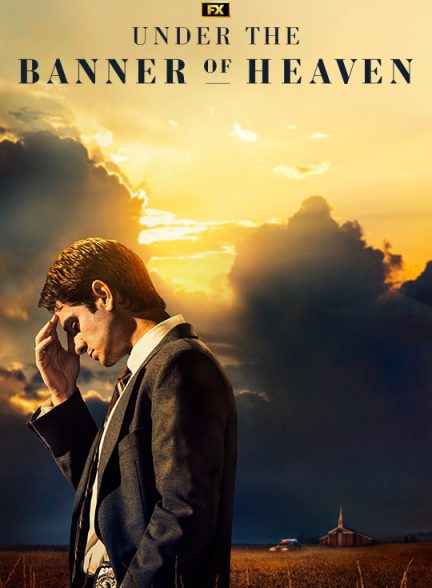 دانلود صوت دوبله سریال Under the Banner of Heaven