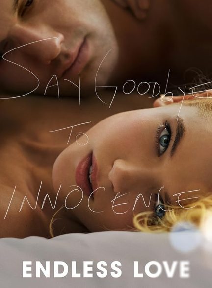 دانلود صوت دوبله فیلم Endless Love